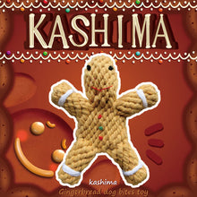 Load image into Gallery viewer, KASHIMA Gingerbread Pet Toy
